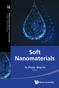 Cover image: SOFT NANOMATERIALS 9789811201028