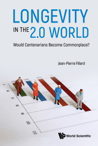 Cover image: LONGEVITY IN THE 2.0 WORLD 9789811201165