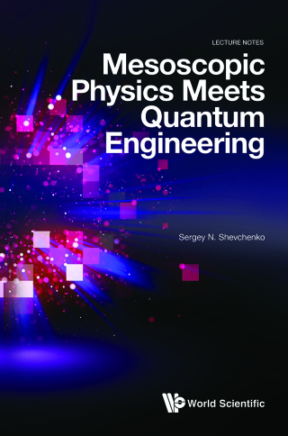 Imagen de portada: Mesoscopic Physics meets Quantum Engineering 9789811201394