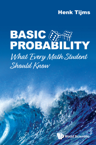Cover image: Basic Probability: What Every Math Student Should Know 9789811202353