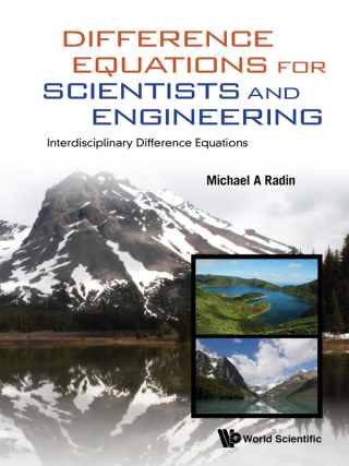 Cover image: Difference Equations for Scientists and Engineering: Interdisciplinary Difference Equations 9789811203855