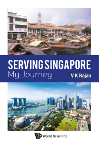 Titelbild: SERVING SINGAPORE: MY JOURNEY 9789811205576