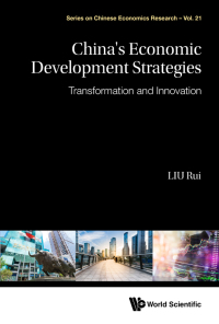 Cover image: China's Economic Development Strategies: Transformation and Innovation 9789811205606