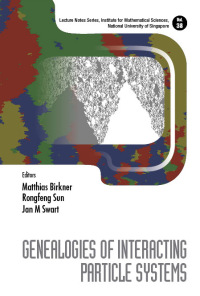 Imagen de portada: Genealogies Of Interacting Particle Systems 9789811206085