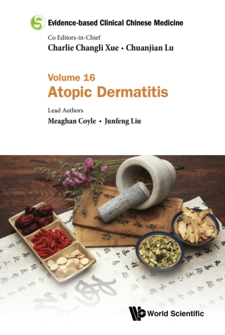 Cover image: Evidence-based Clinical Chinese Medicine: Volume 16: Atopic Dermatitis 9789811206115