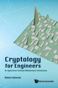 Omslagafbeelding: CRYPTOLOGY FOR ENGINEERS 9789811208041
