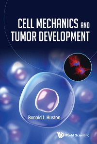 Cover image: Cell Mechanics and Tumor Development 9789811208942