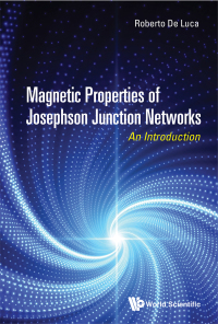 Cover image: Magnetic Properties of Josephson Junction Networks: An Introduction 9789811209253