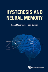 Omslagafbeelding: HYSTERESIS AND NEURAL MEMORY 9789811209505