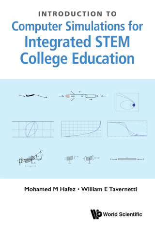 Imagen de portada: Introduction to Computer Simulations for Integrated STEM College Education 9789811209901