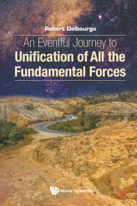 Titelbild: EVENTFULX JOURNEY TO UNIFICATION OF ALL FUNDAMENTAL FORCES 9789811210143