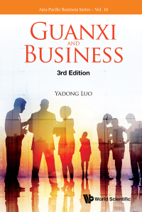 Omslagafbeelding: GUANXI AND BUSINESS (3RD ED) 3rd edition 9789811210549