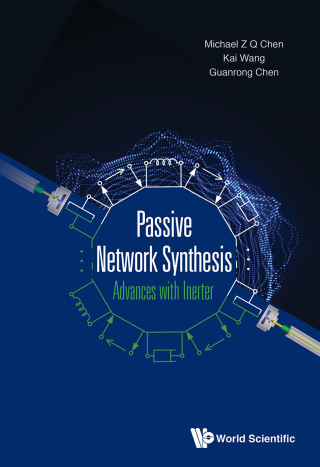 Cover image: Passive Network Synthesis: Advances with Inerter 9789811210877