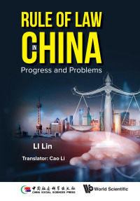 表紙画像: RULE OF LAW IN CHINA: PROGRESS AND PROBLEMS 9789811210945