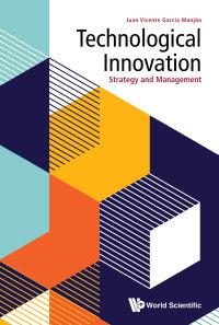 Cover image: TECHNOLOGICAL INNOVATION: STRATEGY AND MANAGEMENT 9789811211454