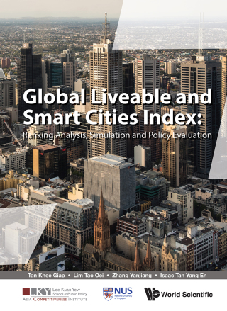 Cover image: Global Liveable and Smart Cities Index: Ranking Analysis, Simulation and Policy Evaluation 9789811211546