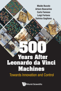 صورة الغلاف: 500 YEARS AFTER LEONARDO DA VINCI MACHINES 9789811211836