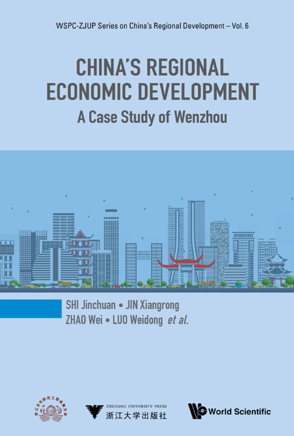 China’s Regional Economic Development: A Case Study of Wenzhou