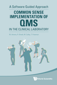 Titelbild: COMMON SENSE IMPLEMENTATION OF QMS IN THE CLINICAL LAB 9789811212475