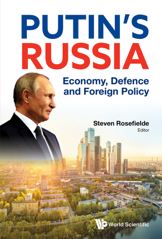 Cover image: Putin's Russia: Economy, Defence and Foreign Policy 1st edition 9789811212673