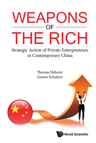 Imagen de portada: Weapons of the Rich: Strategic Action of Private Entrepreneurs in Contemporary China 9789811212796