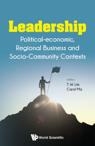 Imagen de portada: Leadership: Political-economic, Regional Business and Socio-Community Contexts 9789811213229