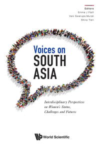 Imagen de portada: Voices on South Asia: Interdisciplinary Perspectives on Women's Status, Challenges and Futures 1st edition 9789811213250