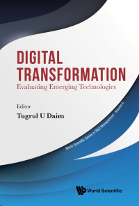 Cover image: Digital Transformation: Evaluating Emerging Technologies 1st edition 9789811214622