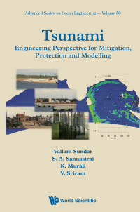 Imagen de portada: TSUNAMI: ENG PERSPECTIVE FOR MITIGATION, PROTECTION & MODEL 9789811216053