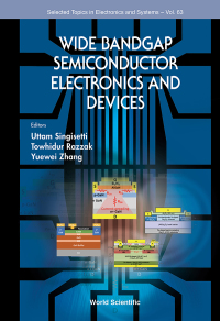 Cover image: WIDE BANDGAP SEMICONDUCTOR ELECTRONICS AND DEVICES 9789811216473