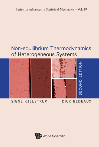 Cover image: Non-equilibrium Thermodynamics of Heterogeneous Systems 2nd edition 9789811216763