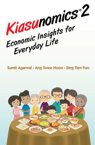 Imagen de portada: Kiasunomics©2: Economic Insights for Everyday Life 9789811217098