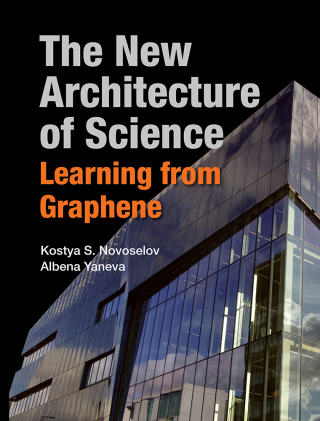 Cover image: The New Architecture of Science: Learning from Graphene 9789811220678