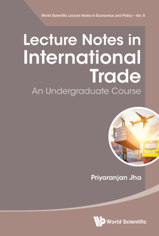 Cover image: Lecture Notes in International Trade: An Undergraduate Course 9789811220838