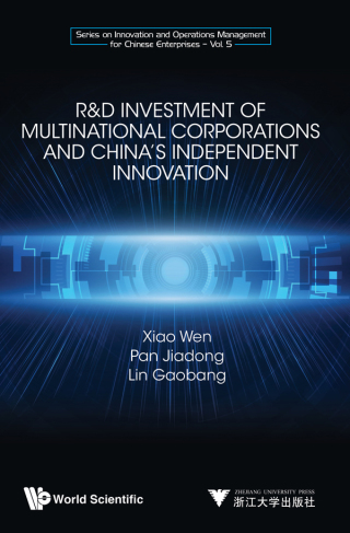 Cover image: R&D Investment of Multinational Corporations and China's Independent Innovation 9789811220890