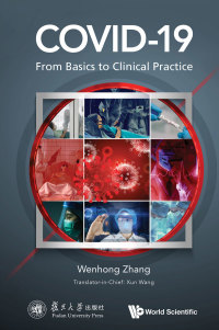 Imagen de portada: COVID-19: From Basics to Clinical Practice 9789811222061