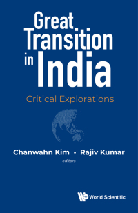 Omslagafbeelding: Great Transition in India: Critical Explorations 1st edition 9789811222337