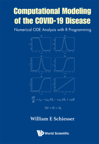 Cover image: COMPUTATIONAL MODELING OF THE COVID-19 DISEASE 9789811222870
