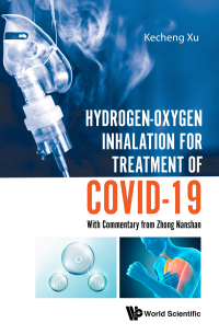 Imagen de portada: HYDROGEN-OXYGEN INHALATION FOR TREATMENT OF COVID-19 9789811223297