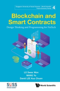 Cover image: BLOCKCHAIN AND SMART CONTRACTS 9789811223686