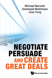 Cover image: NEGOTIATE, PERSUADE AND CREATE GREAT DEALS 9789811225413