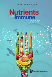 Cover image: NUTRIENTS AND IMMUNE FUNCTION 9789811225888