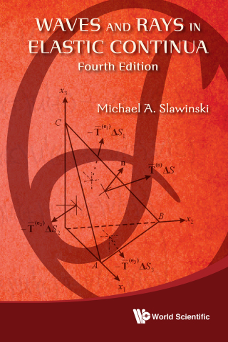 Cover image: Waves and Rays in Elastic Continua 4th edition 9789811226403