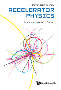 Titelbild: LECTURES ON ACCELERATOR PHYSICS 9789811226731