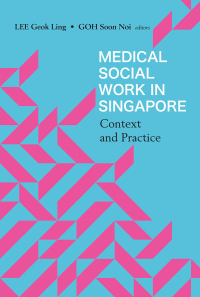 Cover image: Medical Social Work In Singapore: Context And Practice 1st edition 9789811227486