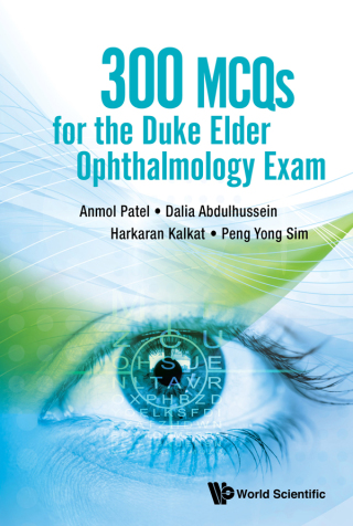 Cover image: 300 MCQs for the Duke Elder Ophthalmology Exam 9789811231773