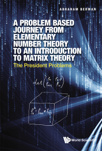 Cover image: PROB BASE JOURNEY ELEMENT NUMBER THEORY INTRO MATRIX THEORY 9789811234873