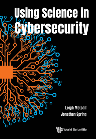 表紙画像: Using Science in Cybersecurity 9789811235856