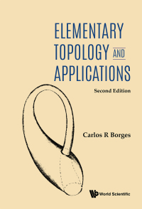 Omslagafbeelding: ELEMENT TOPOLOGY & APPL (2ND ED) 2nd edition 9789811237423