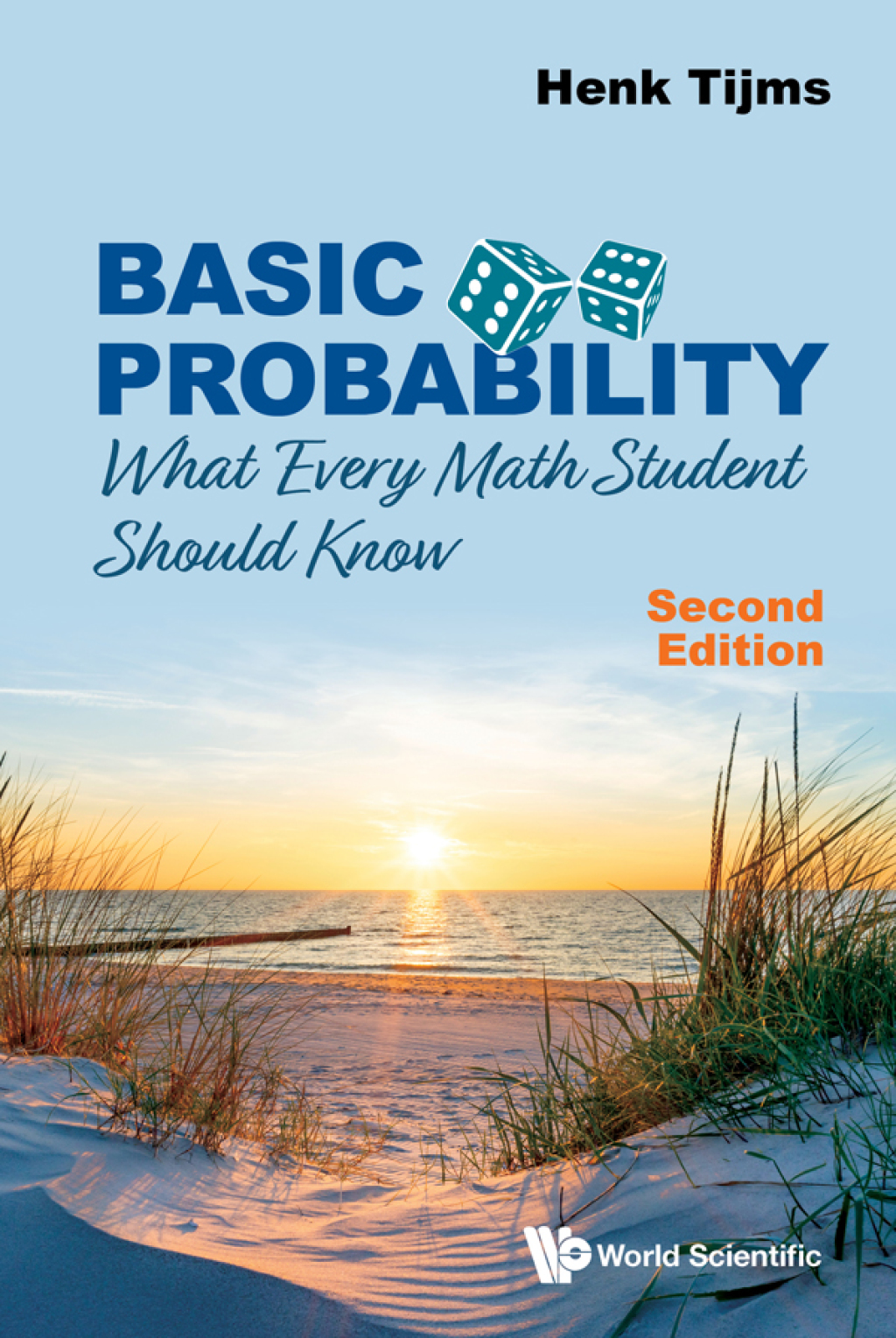 Basic Probability: What Every Math Student Should Know 2nd Edition